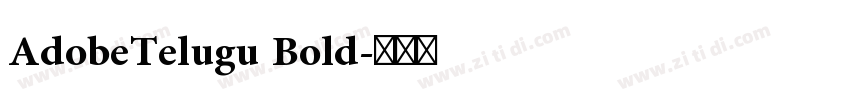 AdobeTelugu Bold字体转换